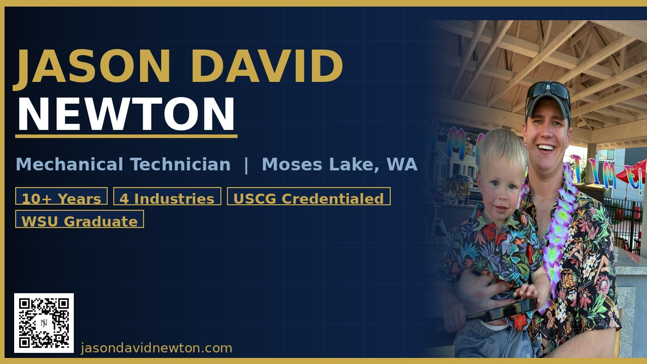 Jason David Newton | Mechanical Technician | Moses Lake, WA | Resume & Career Background